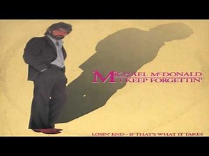 Michael McDonald | I Keep Forgettin' (Every Time You're Near) | Yacht Rock Music
