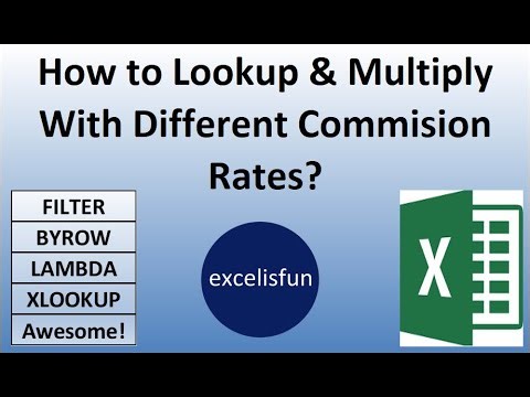 Lookup Multiplying For Commission Calculation: FILTER, XLOOKUP, LAMBDA & BYROW. EMT 1838.