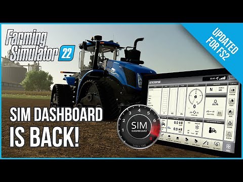 Sim Dashboard Updated for Farming Simulator 22 Already!