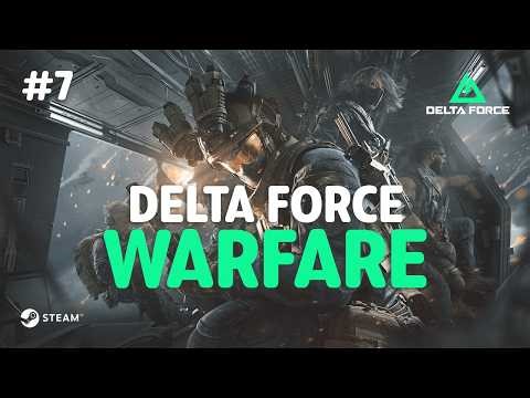 DELTA FORCE | MODE WARFARE Part 7