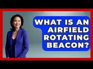 What Is An Airfield Rotating Beacon? - Tactical Warfare Experts