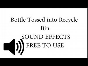 Plastic Bottle Tossed into Recycling Bin SOUND EFFECT