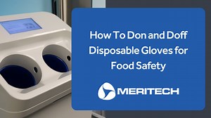How To Don and Doff Disposable Gloves for Food Safety