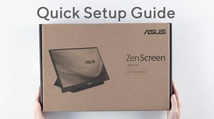Quick Setup Guide- ZenScreen MB165B & MB166B Portable Monitors