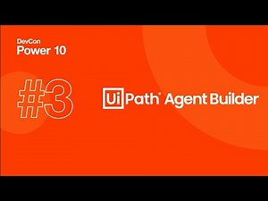 DevCon Power 10 Demo #3: UiPath Agent Builder