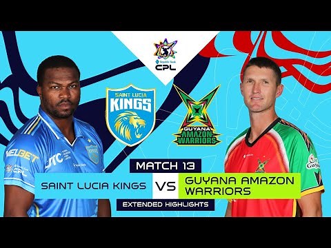 Extended Highlights | Saint Lucia Kings vs Guyana Amazon Warriors | CPL 2025