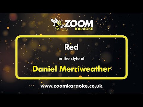 Daniel Merriweather - Red - Karaoke Version from Zoom Karaoke