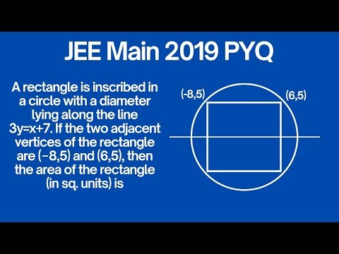 A rectangle is inscribed in a circle with a diameter lying along the line 3y=x+7|JEE PYQ 2019 |Maths