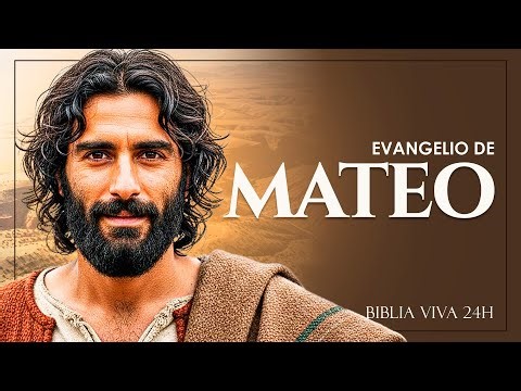 El Evangelio Segun Mateo - Biblia Hablada | Versión Completa