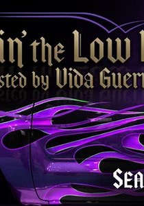 Livin' the Low Life - streaming tv show online