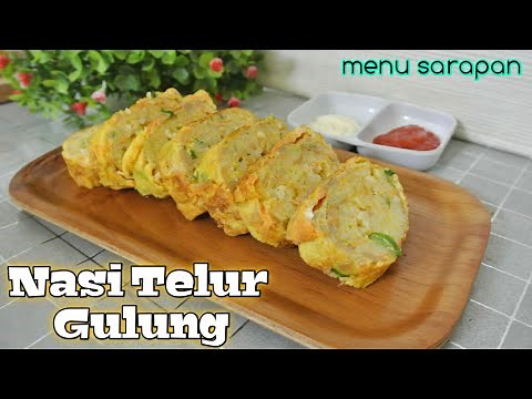 Nasi Telur Gulung Cocok Untuk Menu Sarapan dan Bekel Anak Sekolah