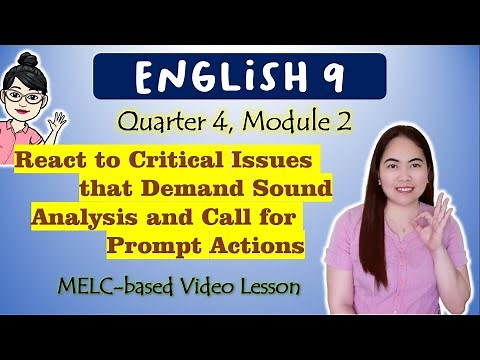React to Critical Issues |GRADE 9| MELC-based VIDEO LESSON|QUARTER 4| MODULE 2