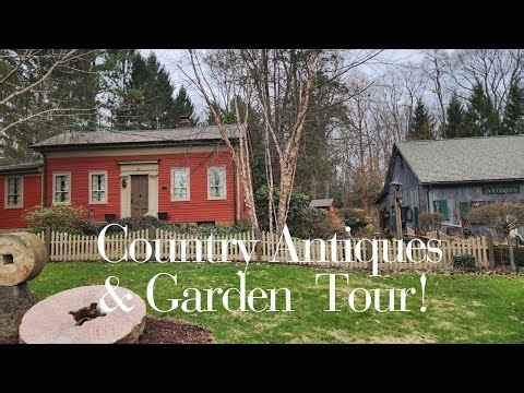 TOUR THE STUNNING GARDENS AND ANTIQUE SHOP OF WILLIAM HROMY ANTIQUES EARLY AMERICAN PRIMITIVES