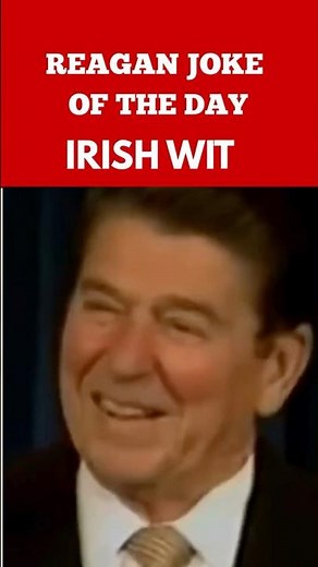 🤣 Funniest President Ronald Reagan Joke - Irish Wit🤣 #jokes #humor #reagan #shorts