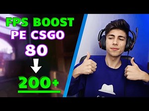 CUM SA AI MAI MULTE FPS-URI IN CSGO? (+100 BOOST) (2021)