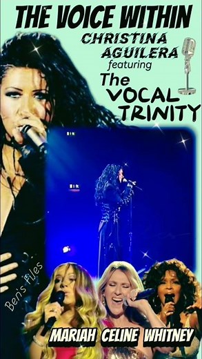 The Voice Within: Christina Aguilera with The Vocal Trinity