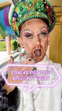 A World Without Trans People Has Never Existed