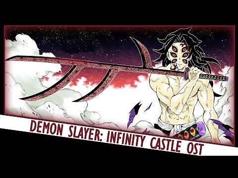 Kokushibo vs Pillars - Demon Slayer: Infinity Castle OST (Kokushibo Theme V3 Epic Fan OST) 鬼滅の刃