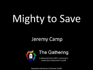Mighty to Save - Jeremy Camp (with lyrics)