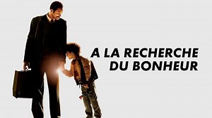 A la recherche du bonheur - Film (2006) : diffusions TV, streaming, replay