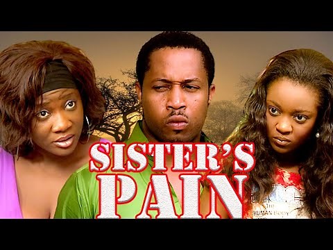 SISTER'S PAIN (MIKE EZURUONYE, MERCY JOHNSON, JACKIE APPIAH) NOLLYWOOD CLASSIC MOVIES#NIGERIALEGENDS
