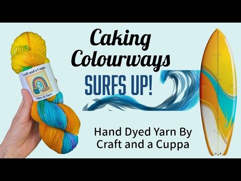 Caking Colourways - Surfs Up! Hand Dyed Yarn by Craft and a Cuppa