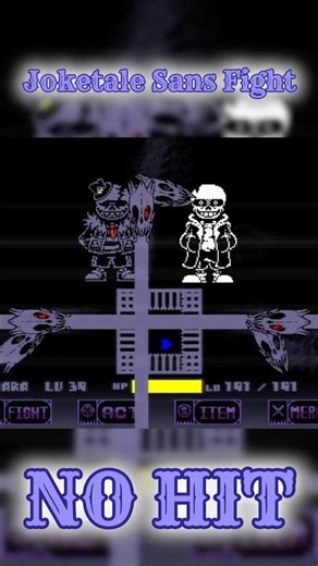 [No Hit Clip] Joketale Sans Fight No Hit
