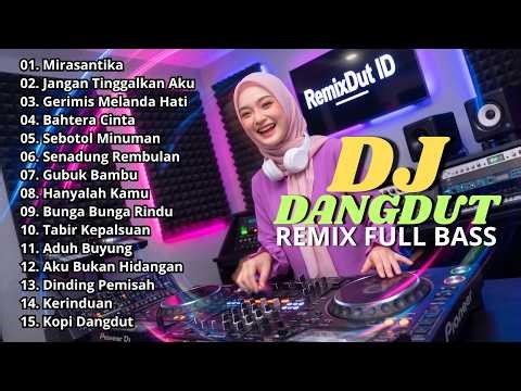 DJ DANGDUT LAWAS REMIX SLOW FULL BASS || DJ MIRASANTIKA | DJ JANGAN TINGGALKAN AKU