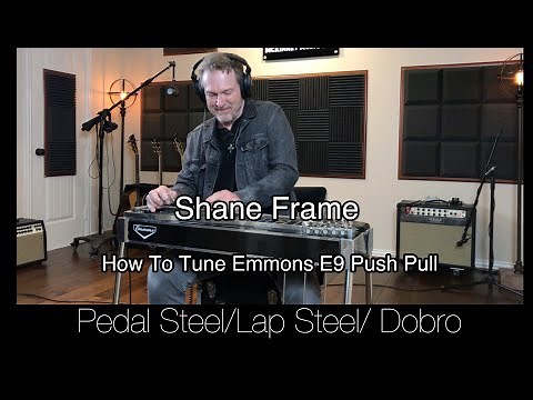 How To Tune Emmons E9 Push Pull Pedal Steel Guitar Peterson Strobostomp HD
