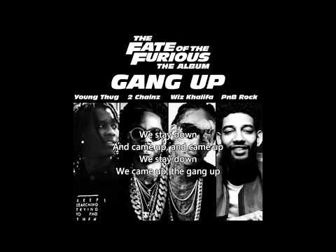Young Thug, 2 Chainz, Wiz Khalifa & PnB Rock – Gang Up (Lyrics)