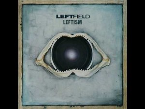 Leftfield - Inspection Check One (remix by Axo)