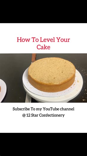 How To Level Your Cake Like A pro. #level #cakelevelling | 12StarConfectionery