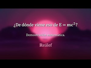 Demostración matemática de E=mc^2