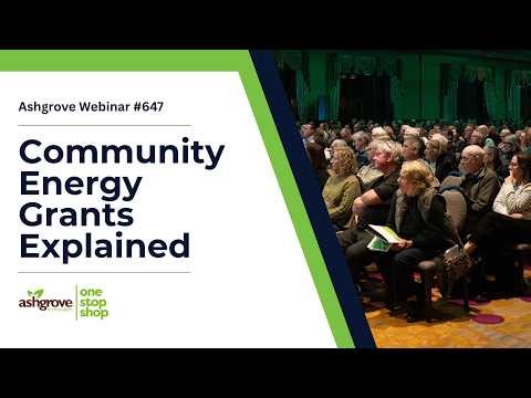 Community Energy Grant Explained | Ashgrove Renewables #647