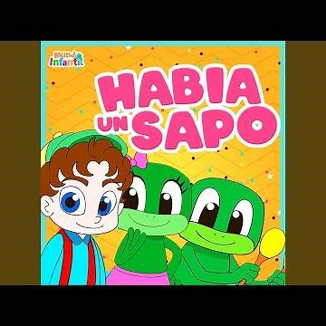 Habia un Sapo
