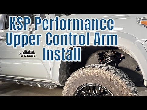 KSP Performance Upper Control Arm Install | Toyota Tacoma