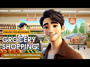 Grocery Shopping | Easy English Conversations | ESL | English for Beginners