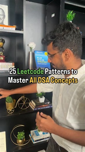 Santosh Mishra on Instagram: "🚀 25 LeetCode Patterns = Complete DSA Mastery! Tired of solving 500+ random problems with no real improvement? Here’s the smarter path top candidates follow 👇 🎯 These 25 LeetCode patterns cover ALL major DSA concepts: Arrays, Strings, Recursion, Linked Lists, Binary Trees, Graphs, DP, Backtracking & more! ✅ No more guesswork — just learn the pattern and crack any DSA question with confidence. This list has helped 1000s clear TCS, Amazon, Microsoft & more. 💡 Stop