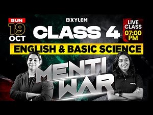 Class 4 English & Basic Science - Menti War | Xylem Class 4