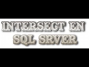 20- L'intersection en SQL SERVER (intersect) - شرح