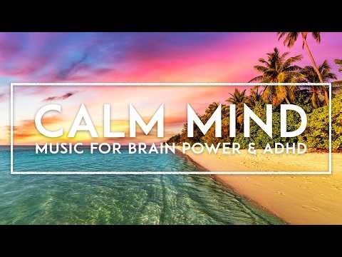 Hyper Focus Music To Increase Concentration And Brain Power - ADHD Work, Productivity & Study Music