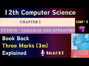 12th Computer Science | Chapter 5 - Book Back Three Marks answers | Important three marks | Tamil