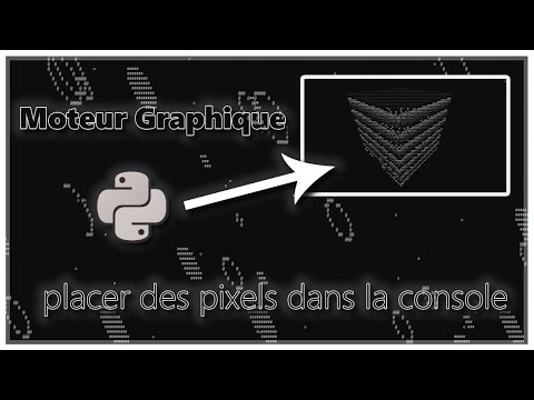 [TUTO Python] Placer des Pixels dans la Console (Moteur Graphique)