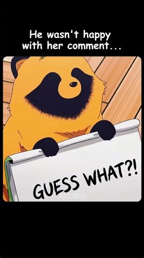 He wasn't happy with her comment 😆 #anime #shorts