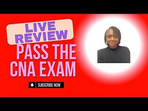Pass The CNA Exam