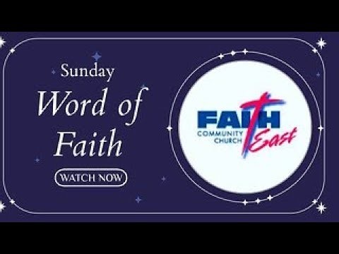 Faith Community Church East
