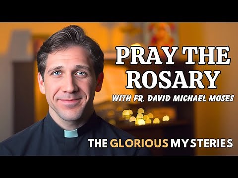 Pray With Me: The Glorious Mysteries of the Rosary
