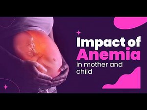 The TRUTH About Anaemia's Impact on Mothers and Children | Neha Khandelwal | Cloudnine Hospitals