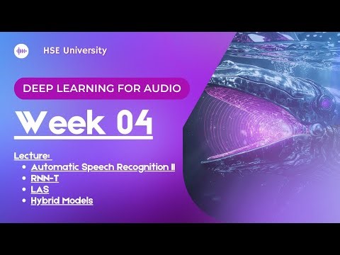 Deep Learning for Audio (2025): 4 (RU)