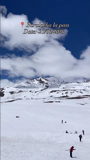 Manali snowfall Condition Today, Baralacha La Manali Current Traffic condition June 2026 #manali